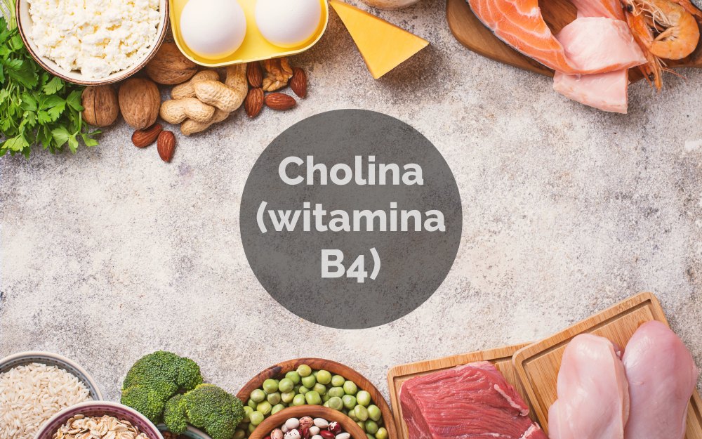 Cholina (witamina B4)- właściwości, źródła i dawkowanie