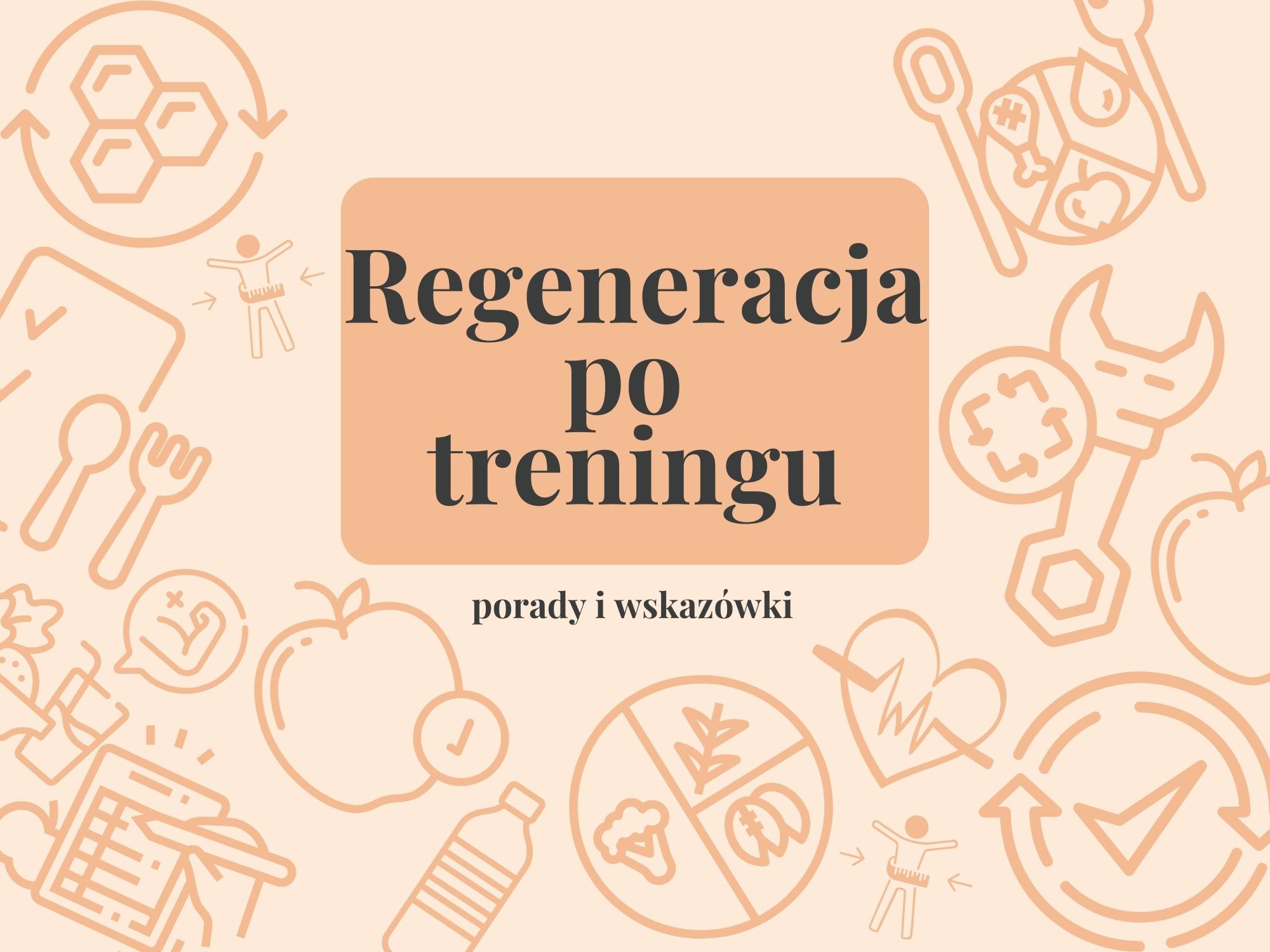 regeneracja po treningu