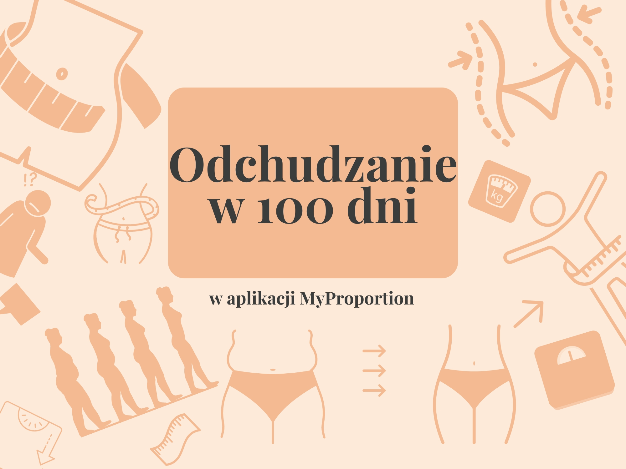 Odchudzanie w 100 dni