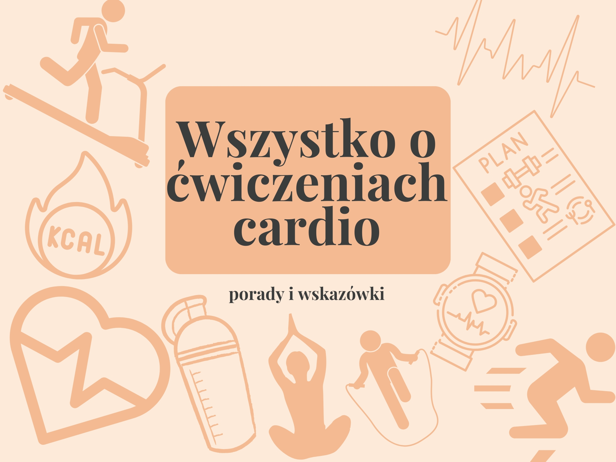 Przewodnik po ćwiczeniach cardio