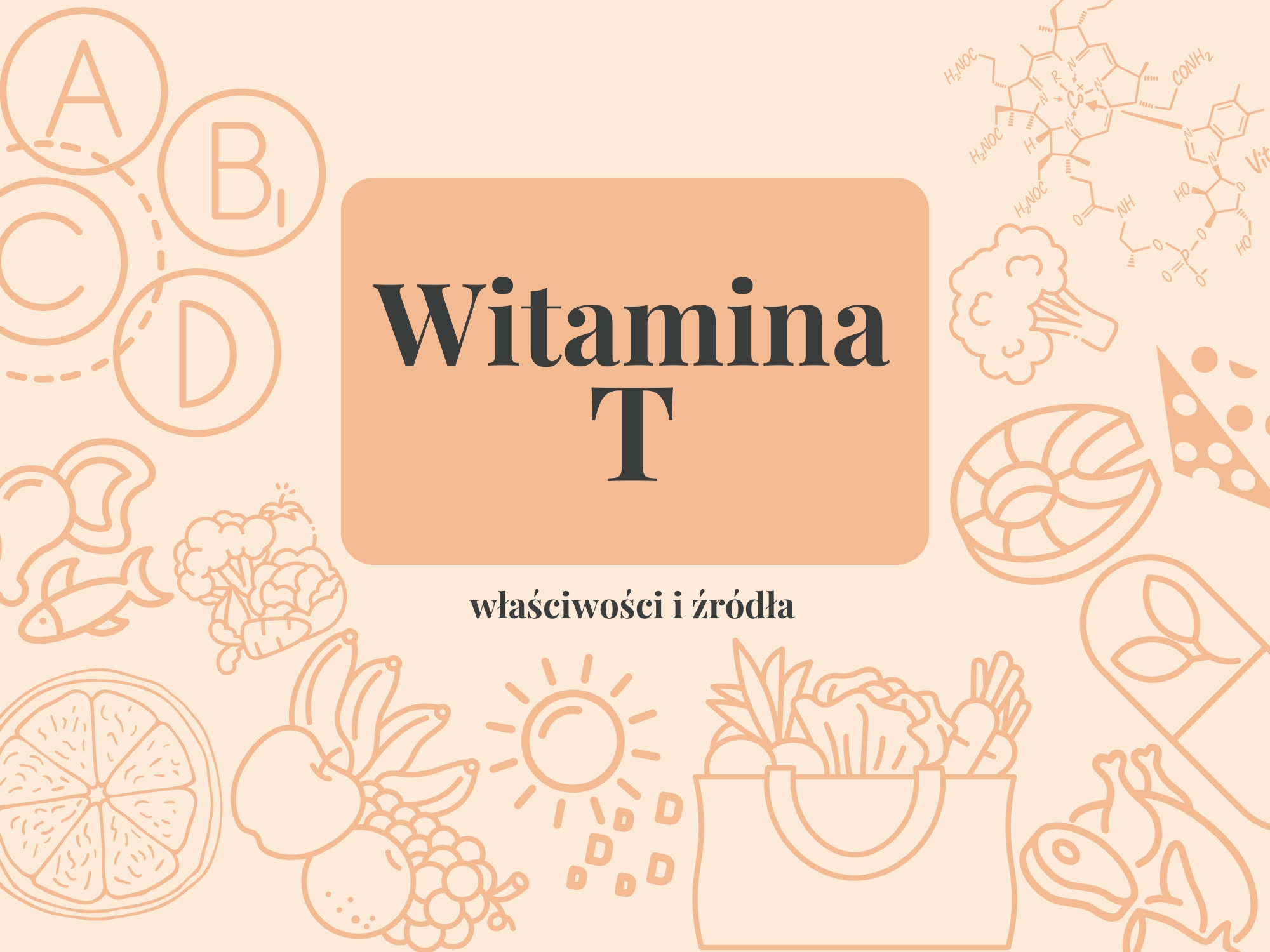 Witamina T – właściwości, źródła i zastosowanie