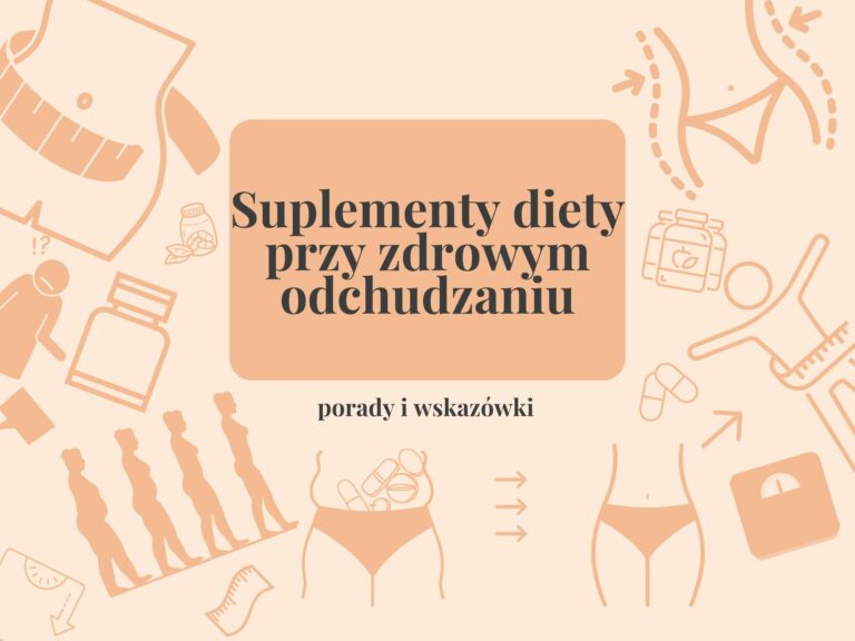 Suplementy diety na odchudzanie