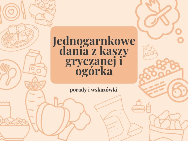jednogarnkowe dania z kaszy gryczanej